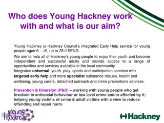 Young Hackney Integrated Early Help Services Overview