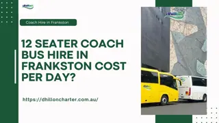 12-Seater Coach Bus Hire in Frankston: What’s the Daily Price?