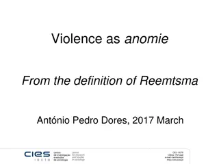 Societal Perspectives on Violence and Anomie