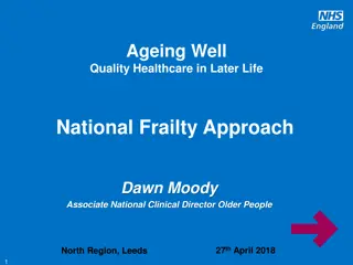 National Frailty Approach in Later Life Healthcare