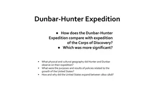 A Comparative Analysis of Dunbar-Hunter and Corps of Discovery Expeditions