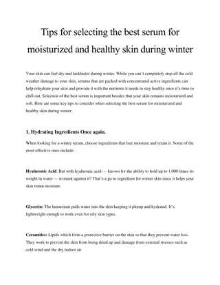 Tips for selecting the best serum for moisturized and healthy skin during winter