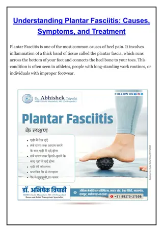 Understanding Plantar Fasciitis - Dr Abhishek Tripathi