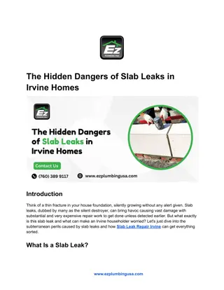 The Hidden Dangers of Slab Leaks in Irvine Homes