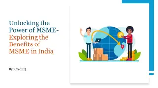 Unlocking the Power of MSME- Exploring the Benefits of MSME in India