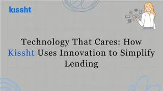 Technology That Cares - How Kissht Uses Innovation to Simplify Lending