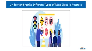 Understanding the Different Types of Road Signs in Australia