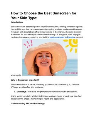 How to Choose the Best Sunscreen for Your Skin Type