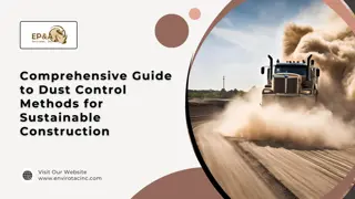 Comprehensive Guide to Dust Control Methods for Sustainable Construction