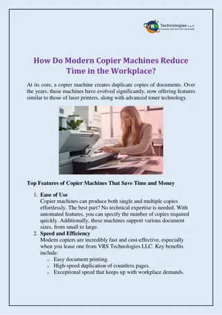 How Do Modern Copier Machines Reduce Time in the Workplace?