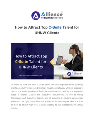 How to Attract Top C-Suite Talent for UHNW Clients