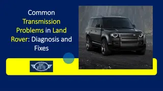 Common Transmission Problems in Land Rover Diagnosis and Fixes