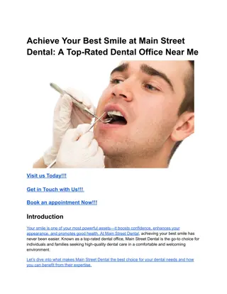 Achieve Your Best Smile at Main Street Dental_ A Top-Rated Dental Office Near Me (1)