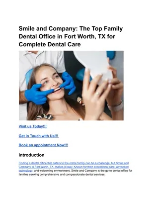 Smile and Company_ The Top Family Dental Office in Fort Worth, TX for Complete Dental Care