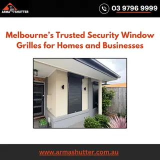 Melbourne’s Trusted Security Window Grilles for Homes and Businesses