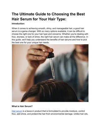 The Ultimate Guide to Choosing the Best Hair Serum for Your Hair Type