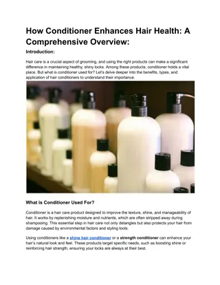 How Conditioner Enhances Hair Health A Comprehensive Overview