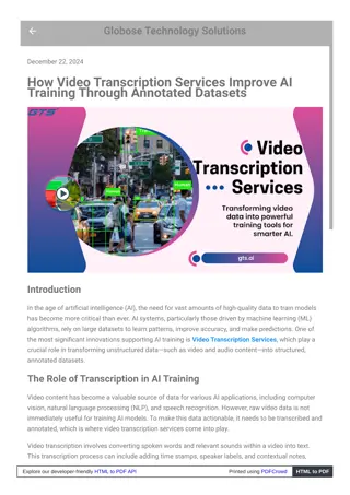 How Video Transcription Services Improve AI Training Through Annotated Datasets