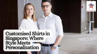 Customised Shirts in Singapore Where Style Meets Personalization