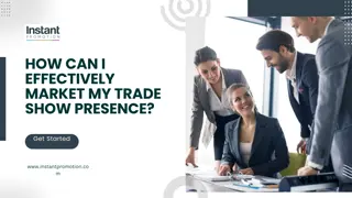 How can I successfully promote my presence at a trade show