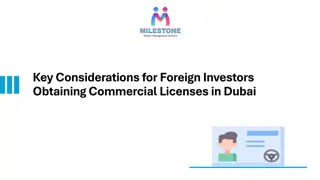 Key Considerations for Foreign Investors Obtaining Commercial Licenses in Dubai