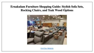 Ernakulam Furniture Shopping Guide- Sofa Sets, Rocking Chairs, Teak Wood Option