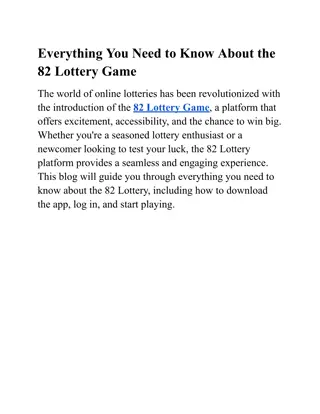 Everything You Need to Know About the 82 Lottery Game