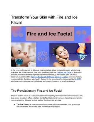 Transform Your Skin with Fire and Ice Facial in london