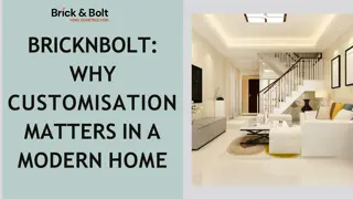 BricknBolt - Why Customisation Matters in a Modern Home