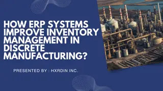 How ERP Systems Improve Inventory Management in Discrete Manufacturing?