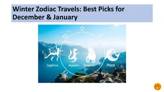 Winter Zodiac Travels Best Picks for December & January