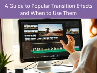 A Guide to Popular Transition Effects and When to Use Them