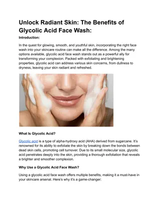 Unlock Radiant Skin The Benefits of Glycolic Acid Face Wash