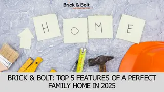 Brick & Bolt - Top 5 Features of a Perfect Family Home in 2025