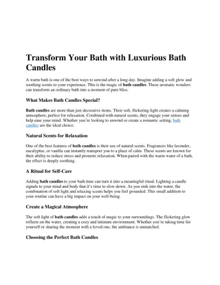 Transform Your Bath with Luxurious Bath Candles