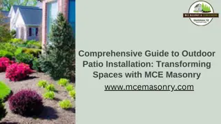 Comprehensive Guide to Outdoor Patio Installation Transforming Spaces with MCE Masonry