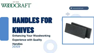 Enhancing Your Woodworking  Experience with Quality  Handles