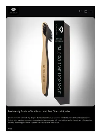 Switch to Sustainability: Why Pop Bright's Bamboo Toothbrush is a Game-Changer