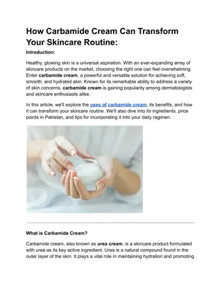 How Carbamide Cream Can Transform Your Skincare Routine