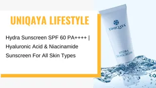 Sunscreen SPF 60 PA      With Niacinamide Sunscreen