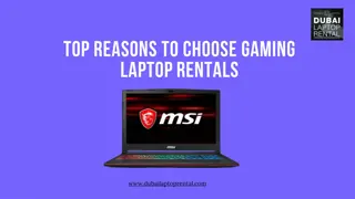 Top Reasons to Choose Gaming Laptop Rentals