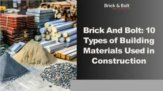 Brick And Bolt - 10 Types of Building Materials Used in Construction