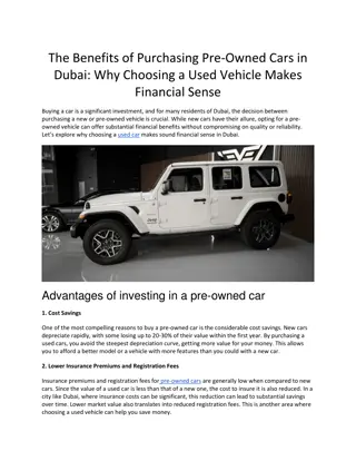 The Benefits of Purchasing Pre-Owned Cars in Dubai Why Choosing a Used Vehicle Makes Financial Sense