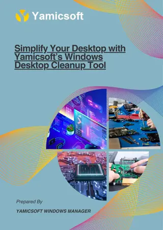 Simplify Your Desktop with Yamicsoft’s Windows Desktop Cleanup Tool