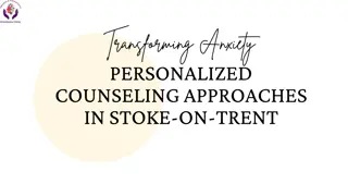 Personalized Counseling Approaches in Stoke-on-Trent