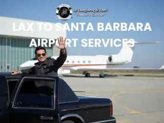 Shuttle from LAX to Santa Barbara and Santa Barbara Airport, CA