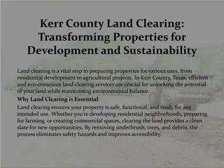 Kerr County Land Clearing- Transforming Properties for Development and Sustainability