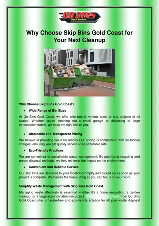 Why Choose Skip Bins Gold Coast for Your Next Cleanup