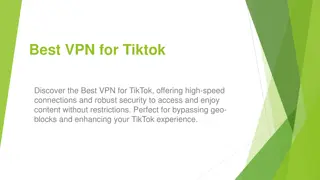 Best VPN for Tiktok