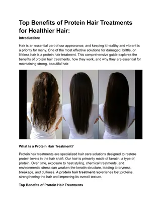 Top Benefits of Protein Hair Treatments for Healthier Hair